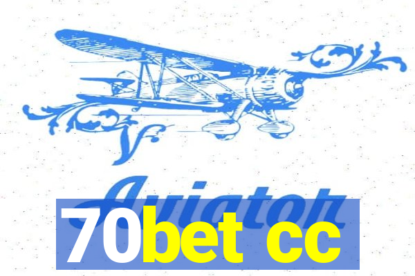 70bet cc